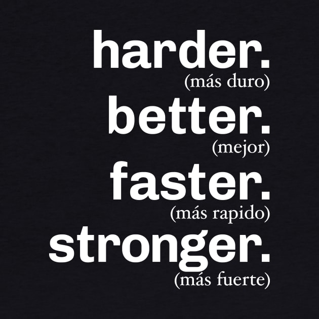 Harder Better Faster Stronger by Pigbanko